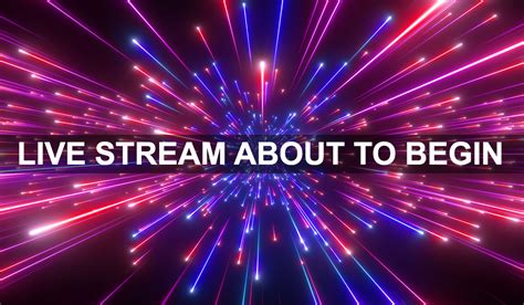 More live streams .